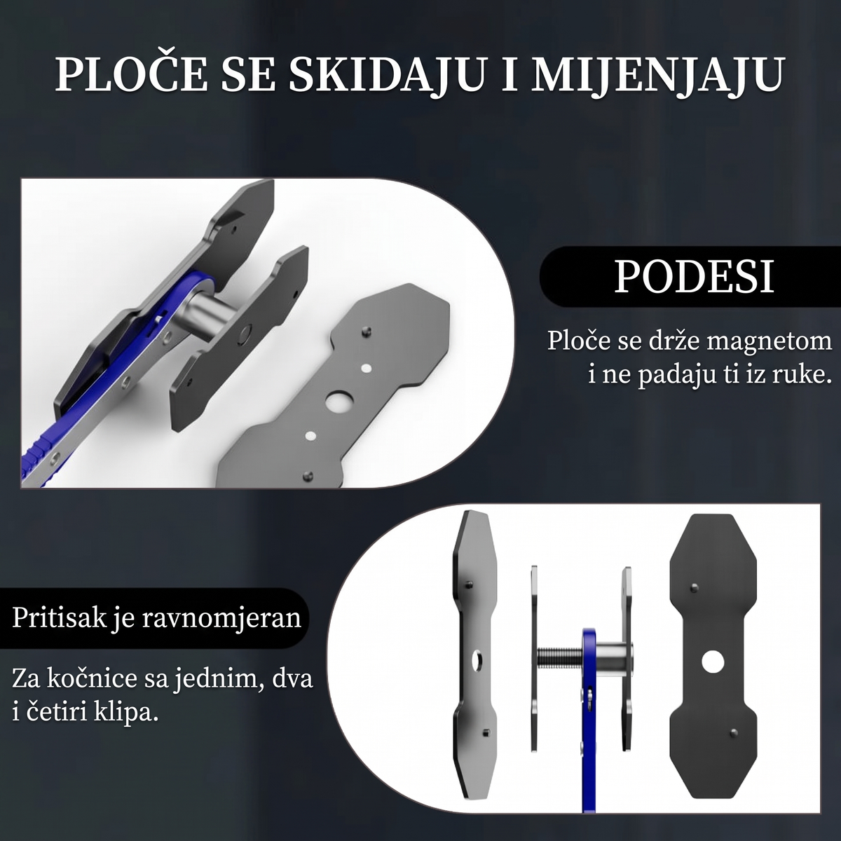 Ploče se drže magnetom i ne padaju iz ruke
